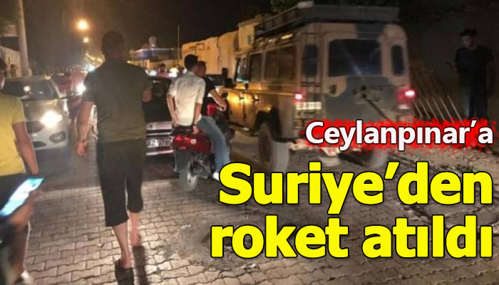 Ceylanpınar'a saldırı düzenlendi
