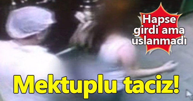 Cezaevinde boş durmadı mektupla taciz etti