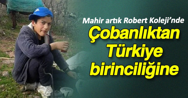 Çobanlıktan Robert Koleji'ne