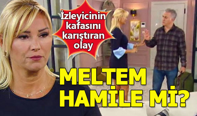 Çocuklar Duymasın'da Meltem hamile mi?