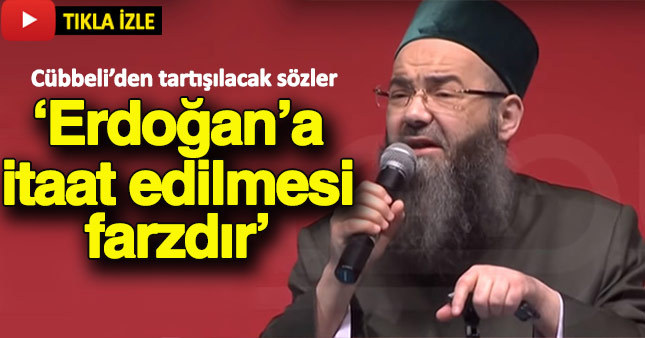 Cübbeli Ahmet Hoca: Başkomutana itaat edilmesi farzdır