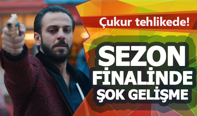 Çukur 31. bölüm sezon finali yayınlanacak mı?