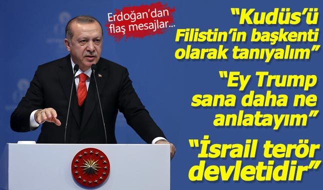 Cumhurbaşkanı Erdoğan: İsrail terör devletidir