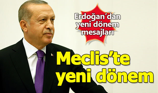 Cumhurbaşkanı Erdoğan Meclis açılışında konuşuyor