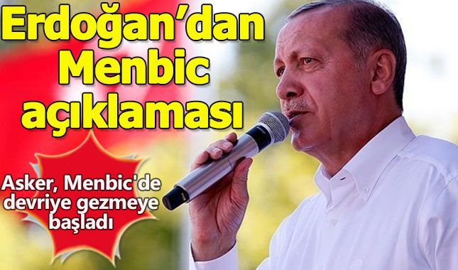 Cumhurbaşkanı Erdoğan Menbic hakkında bilgi verdi