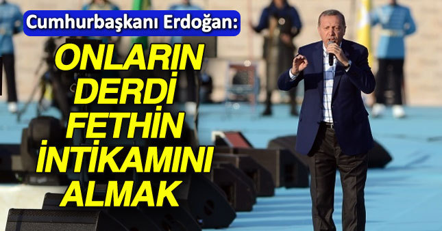 Cumhurbaşkanı Erdoğan Yenikapı'daki "Fetih Şöleni"ne katıldı