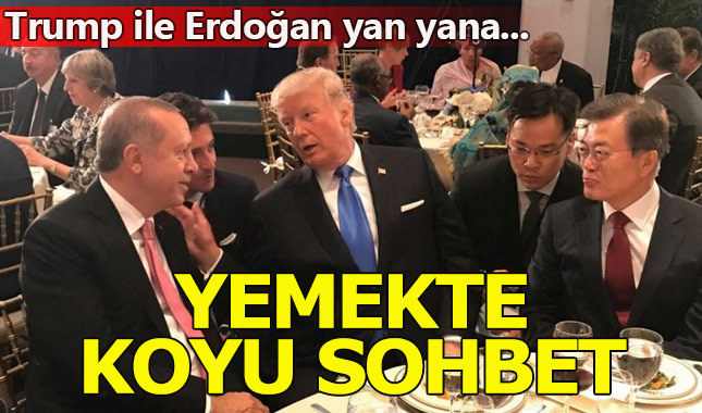 Cumhurbaşkanı Erdoğan ile Trump yemekte sohbet etti