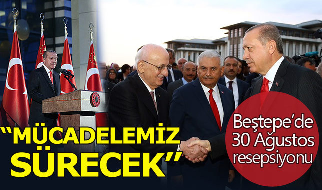 Cumhurbaşkanı Erdoğan'dan 30 Ağustos resepsiyonunda önemli açıklamalar