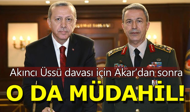 Cumhurbaşkanı Erdoğan'dan Akıncı Üssü davasına müdahillik talebi