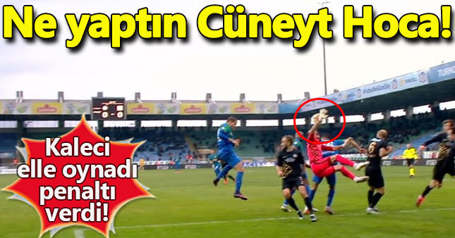 Cüneyt Çakır'dan skandal penaltı kararı