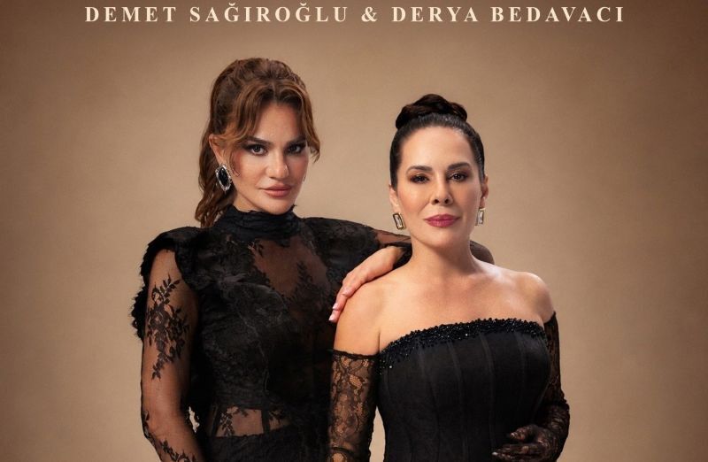 DEMET SAĞIROĞLU & DERYA BEDAVACI'DAN "ŞİKAYETİM VAR" DÜETİ
