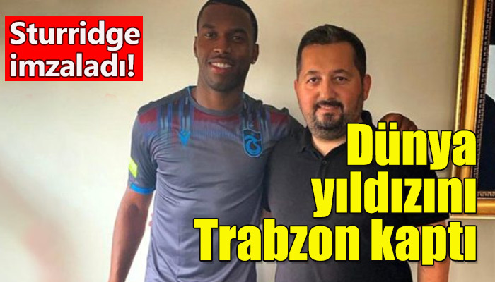 Daniel Sturridge Trabzonspor'da!