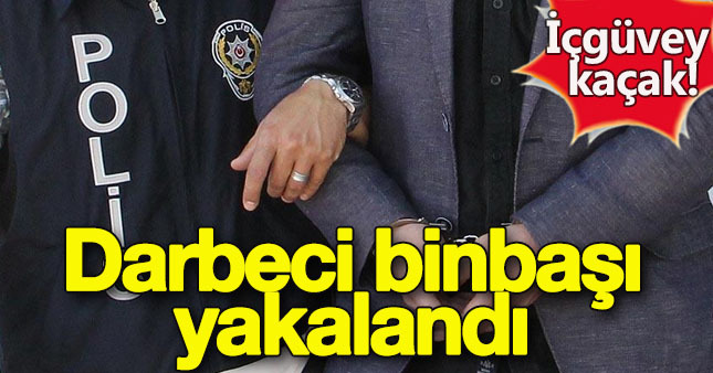 Darbeci Binbaşı Özkan Öztürk yakalandı