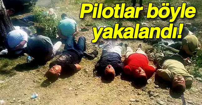 Darbeci pilotlar böyle yakalandı