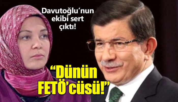 Davutoğlu'nun ekibi Hilal Kaplan'a çıkıştı!