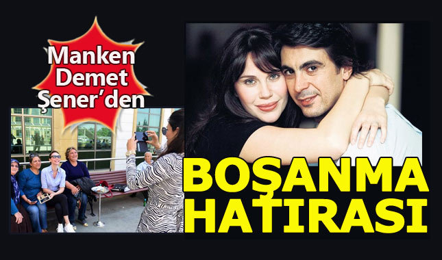 Demet Şener "boşanma hatırası" çektirdi