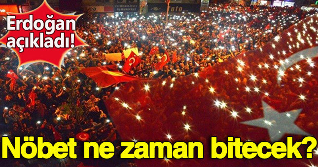 Demokrasi nöbeti ne zaman sona erecek?