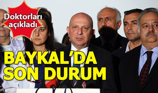 Deniz Baykal'ın doktorlarından son dakika açıklaması