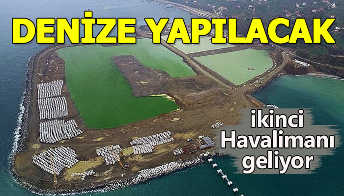 Denize ikinci havalimanı geliyor