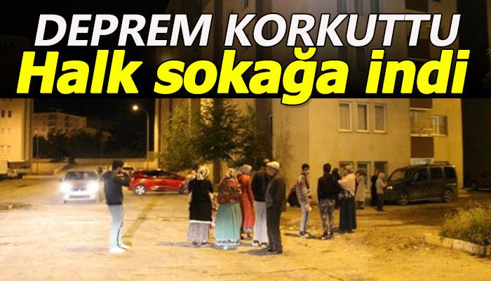 Depremden sonra halk sokaklara indi