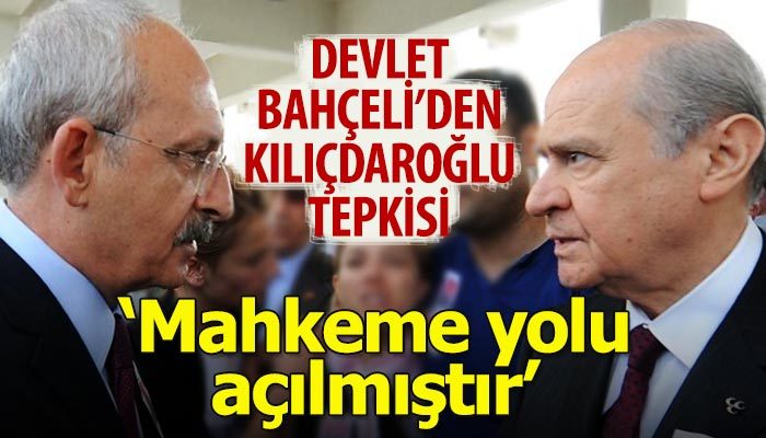 Devlet Bahçeli'den Kılıçdaroğlu tepkisi