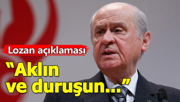 Devlet Bahçeli'den Lozan açıklaması