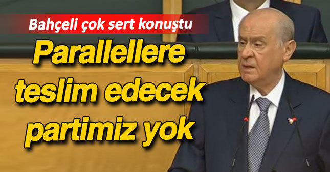 Devlet Bahçeli'den muhaliflere sert sözler