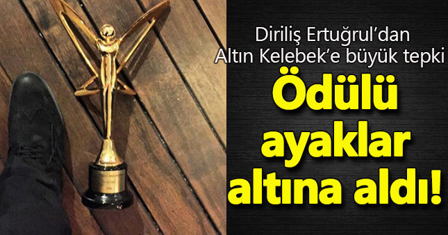 Diriliş Ertuğrul'un oyuncusundan Altın Kelebek'e tepki