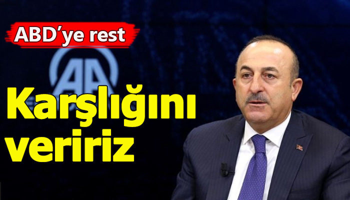 Dışişleri Bakanı Çavuşoğlu Amerika'ya resti çekti
