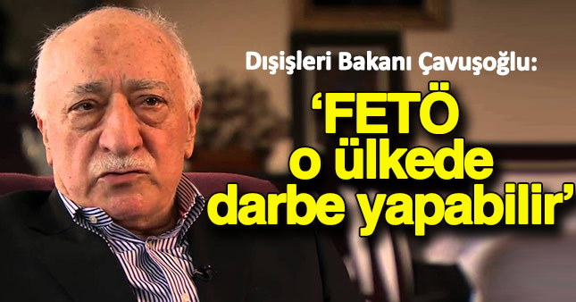 Dışişleri Bakanı Mevlüt Çavuşoğlu'ndan tartışılacak iddia