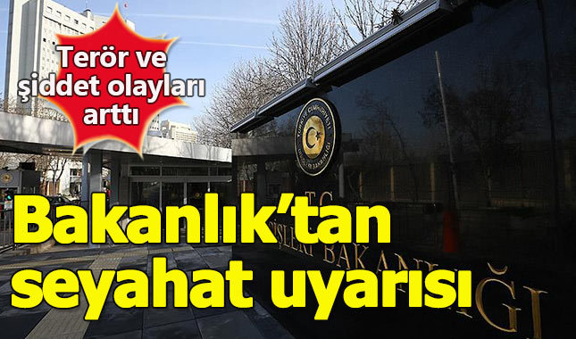 Dışişleri'nden ABD'ye seyahat uyarısı