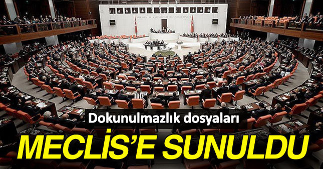 Dokunulmazlıklar TBMM'ye sunuldu