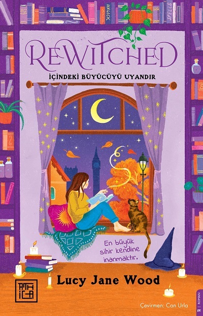 Dünya Çapında Fenomen Roman “ReWitched” Türkçede: İçindeki Büyücüyü Uyandır