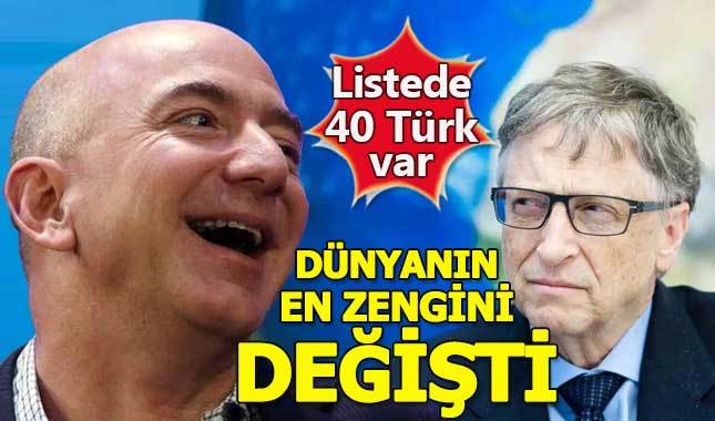 Dünyanın en zenginlerini listesi açıklandı! Zirve yıllar sonra değişti - Türkiye'den kimler var?