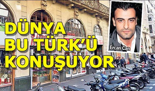 Dünyanın konuştuğu Türk: Ercan Can