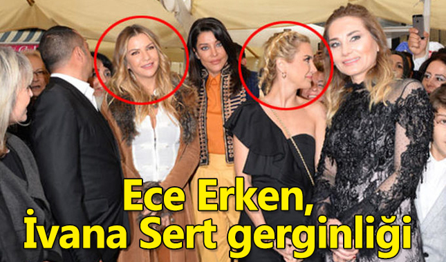Ece Erken ile İvana Sert gerginliği!