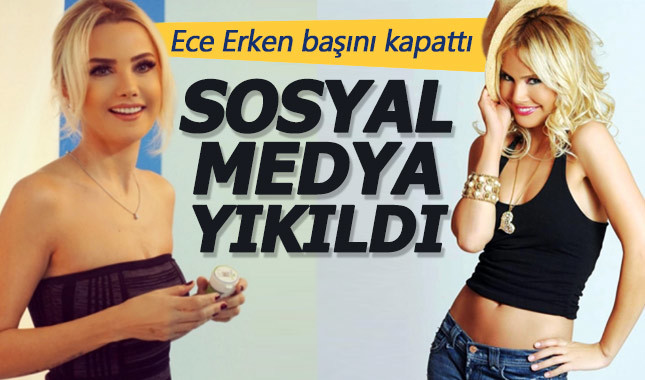 Ece Erken türban taktı, sosyal medya yıkıldı