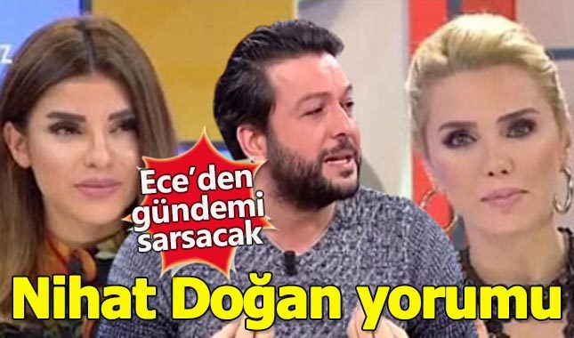Ece Erken'den gündemi sarsacak Nihat Doğan yorumu