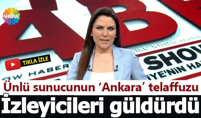 Ece Üner'in Ankara telaffuzu izleyicileri güldürdü