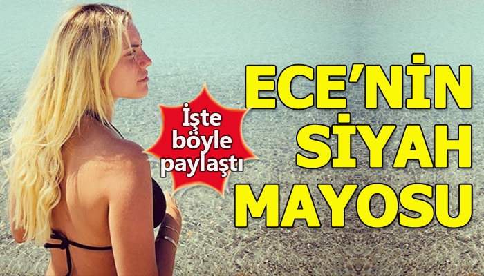 Eda Ece'nin siyah bikinisi!