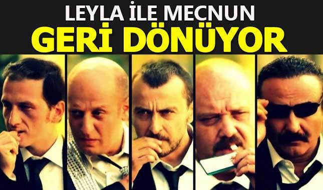 Efsane dizi 'Leyla ile Mecnun' geri dönüyor