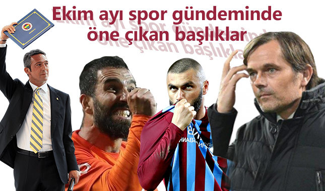 Ekim ayı spor gündeminde öne çıkan başlıklar belirlendi