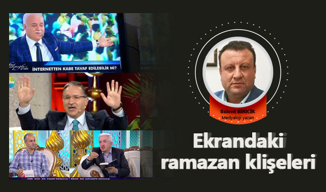 Ekrandaki ramazan klişeleri