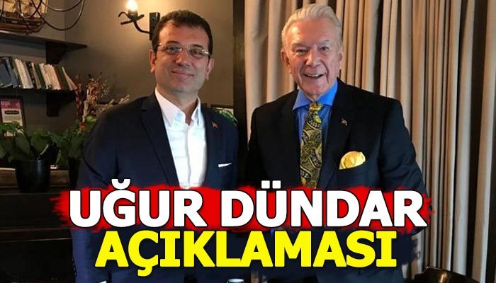Ekrem İmamoğlu'ndan Uğur Dündar açıklaması