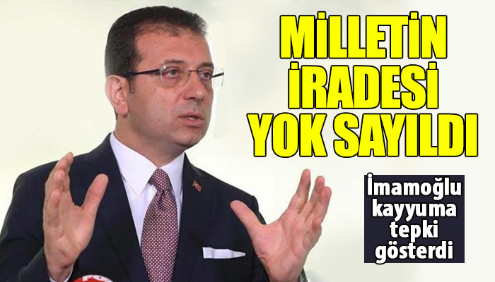 Ekrem İmamoğlu'ndan kayyum tepkisi