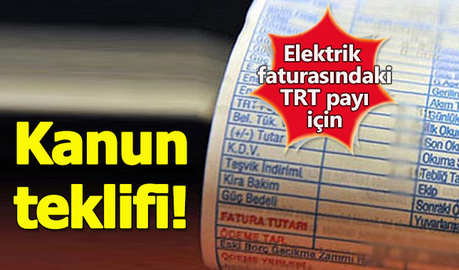 Elektrik faturasındaki TRT payı için MHP'den kanun teklifi