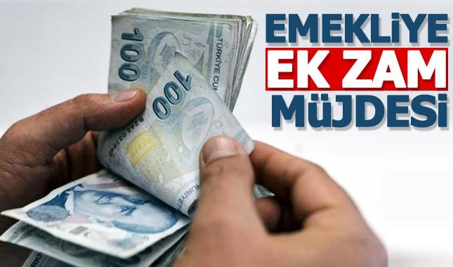 Emekliye ek zam müjdesi!