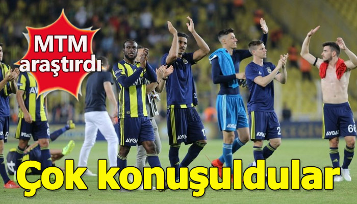 En çok Fenerbahçe konuşuldu