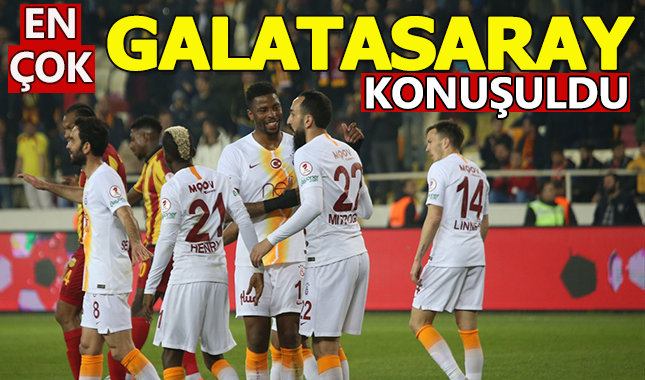 En çok Galatasaray konuşuldu