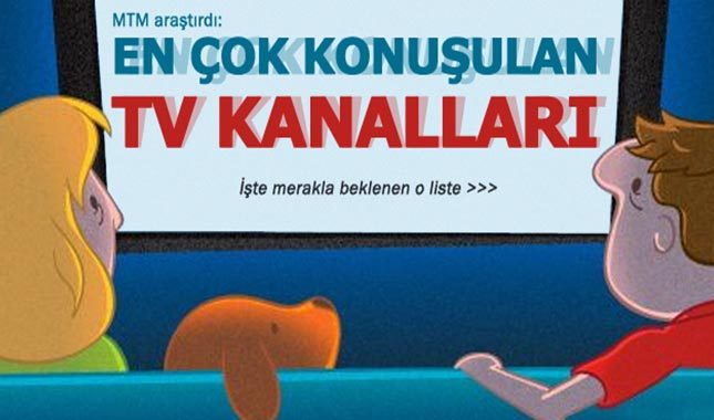 En çok konuşulan televizyon kanalları belli oldu